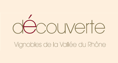 découverte - Vignobles de la Vallée du Rhône